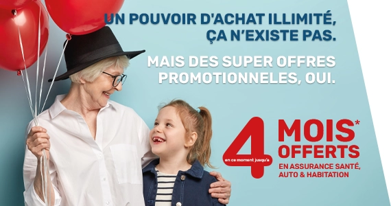 jusqu'à 4 mois offerts en santé et iard